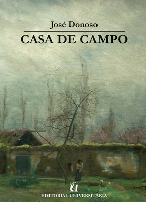 Casa de campo - José Donoso