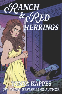 Ranch and Red Herrings - Tonya Kappes