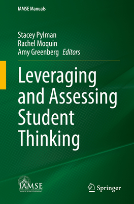 Leveraging and Assessing Student Thinking - Stacey Pylman
