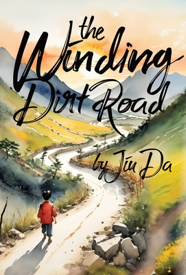 The Winding Dirt Road - Jiu Da