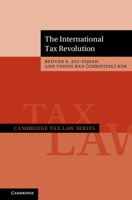 The International Tax Revolution - Reuven S. Avi-yonah