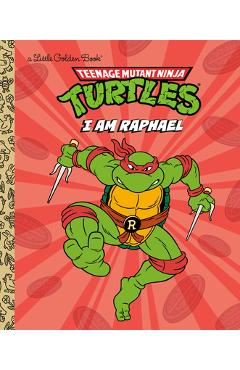 Coperta cărții 'I Am Raphael (Teenage Mutant Ninja Turtles) - Mei Nakamura'