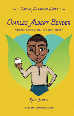 Charles Albert Bender: National Baseball Hall of Fame Pitcher - Kade Ferris