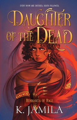 Daughter of the Dead - K. Jamila