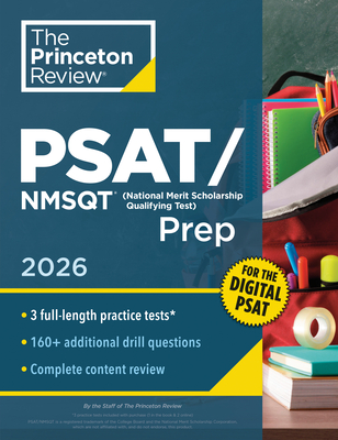 Princeton Review Psat/NMSQT Prep, 2026: 3 Practice Tests + Review + Online Tools for the Digital PSAT - 