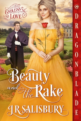 Beauty and the Rake: A Victorian Historical Romance - Jr. Salisbury