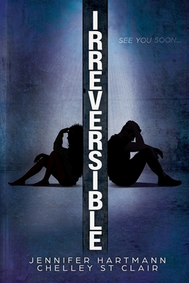 Irreversible - Jennifer Hartmann