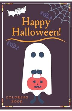 Coperta cărții 'Happy Halloween Coloring Book: Creative Halloween Book: Pretty Nice Halloween Color Book For Kids & Children's -'