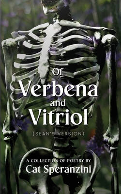 Of Verbena & Vitriol: Sean's Version - Cat Speranzini