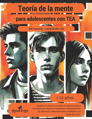 Teoría de la mente para adolescentes con trastornos del espectro autista - Aliki Kassotaki