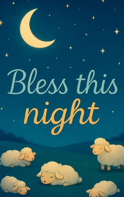Bless This Night - Winifred Howard