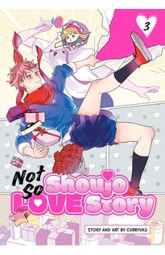 Poza produsului Not So Shoujo Love Story, Vol. 3 - 