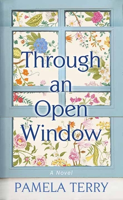 Through an Open Window - Pamela Terry