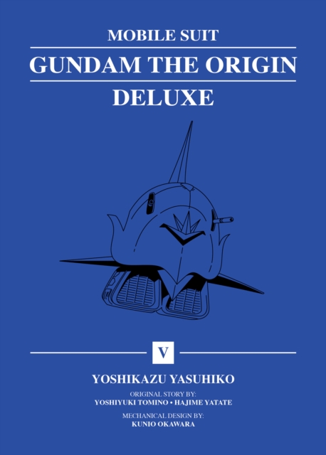 Coperta cărții 'Mobile Suit Gundam: The Origin Deluxe 5 - Yoshikazu Yasuhiko'