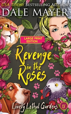 Revenge in the Roses - Dale Mayer