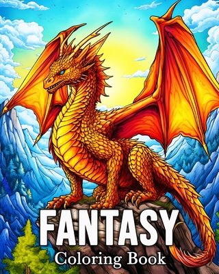 Fantasy Coloring book for Adults: 50 Amazing Images for Stress Relief and Relaxation - Mandykfm Bb