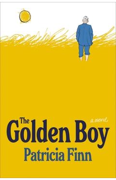 Coperta cărții 'The Golden Boy - Patricia Finn'