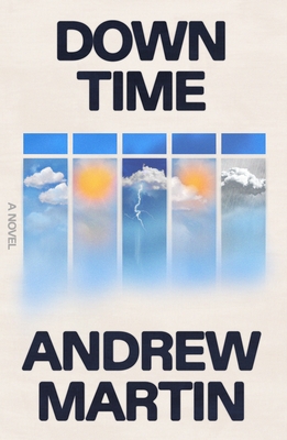 Down Time - Andrew Martin
