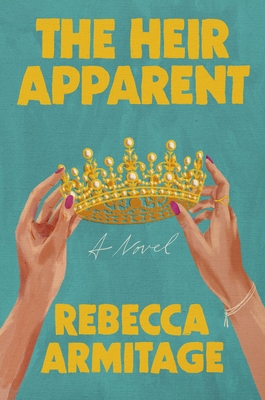 The Heir Apparent - Rebecca Armitage
