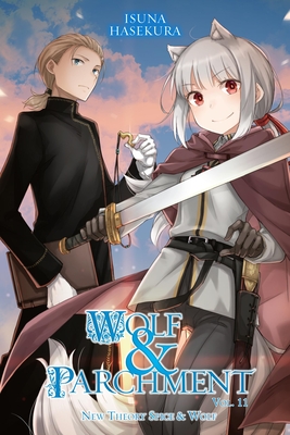 Coperta cărții 'Wolf & Parchment: New Theory Spice & Wolf, Vol. 11 (Light Novel) - Isuna Hasekura'