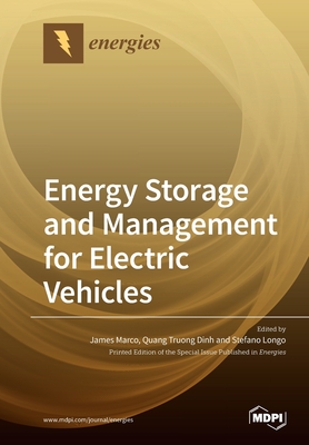 Energy Storage and Management for Electric Vehicles - James Marco