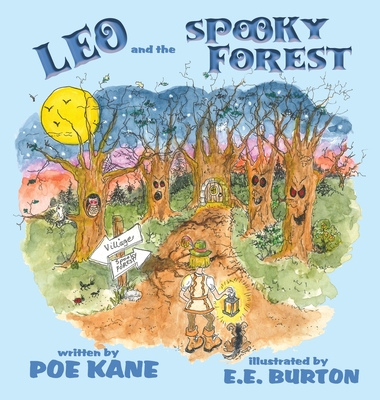 Leo and the Spooky Forest - Poe Kane