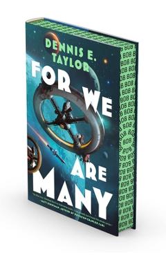 Coperta cărții 'For We Are Many: Bobiverse: Book 2 - Dennis E. Taylor'