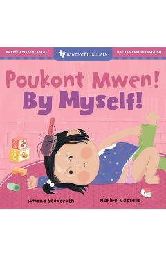 Poza produsului By Myself! (Bilingual Haitian Creole & English) - Sumana Seeboruth