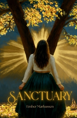 Sanctuary - Ember Markussen