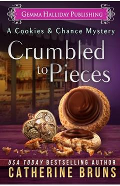 Coperta cărții 'Crumbled to Pieces - Catherine Bruns'