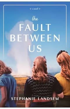 Poza produsului The Fault Between Us - Stephanie Landsem