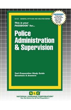 Coperta cărții 'Police Administration & Supervision -'