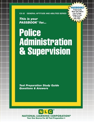 Police Administration & Supervision -