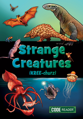 Strange Creatures - 