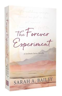 Coperta cărții 'The Forever Experiment - Sarah A. Bailey'
