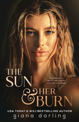 The Sun & Her Burn - Giana Darling