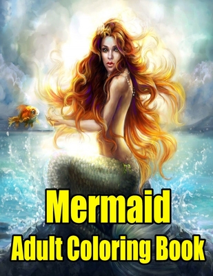 Mermaid Adult Coloring Book: MERMAID COLORING BOOK: Mermaids Adult Coloring Book - Farhana Setu Publishing