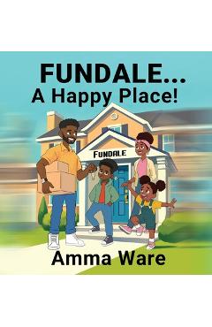 Coperta cărții 'Fundale: A Happy Place - Amma Ware'