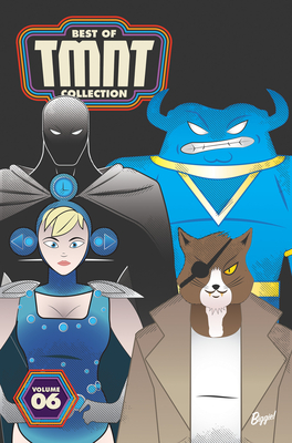 Best of Teenage Mutant Ninja Turtles Collection, Vol. 6 - Kevin Eastman