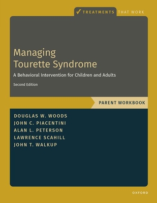 Managing Tourette Syndrome Parent WB - Douglas W. Woods