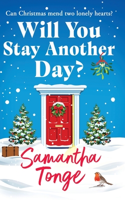 Will You Stay Another Day? - Samantha Tonge