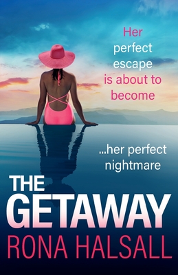 The Getaway - Rona Halsall