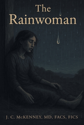 The Rainwoman - J. C. Mckenney