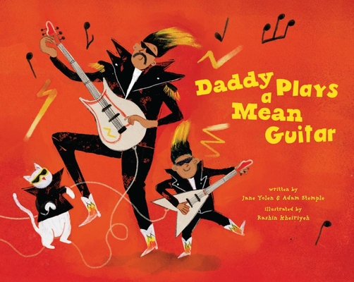 Coperta cărții 'Daddy Plays a Mean Guitar - Jane Yolen'