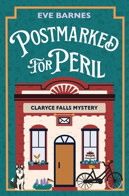 Postmarked for Peril - Eve Barnes