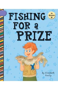 Fishing for a Prize - Elizabeth Scully