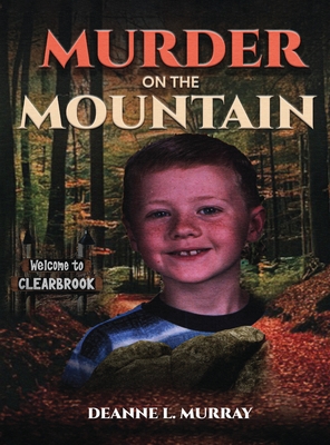 Murder On The Mountain - Deanne L. Murray