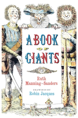 A Book of Giants - Ruth Manning-sanders