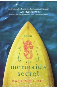 Coperta cărții 'The Mermaid's Secret - Katie Schickel'