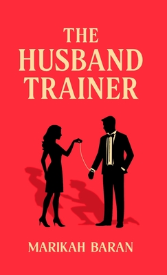 The Husband Trainer - 